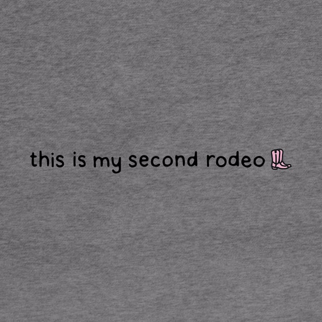 My second rodeo by DontQuoteMe